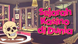 Sejarah Kasino di Dunia